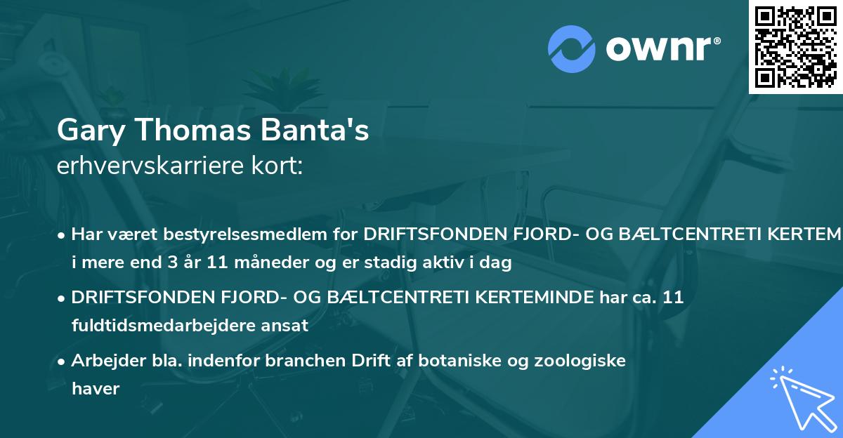 Gary Thomas Banta's erhvervskarriere kort