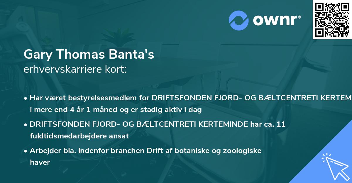 Gary Thomas Banta's erhvervskarriere kort