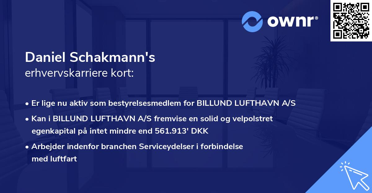 Daniel Schakmann's erhvervskarriere kort