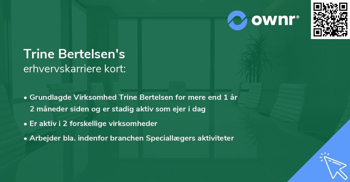 Trine Bertelsen's erhvervskarriere kort