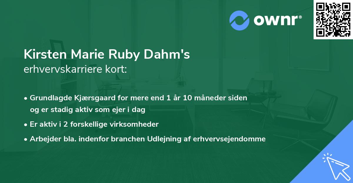 Kirsten Marie Ruby Dahm's erhvervskarriere kort