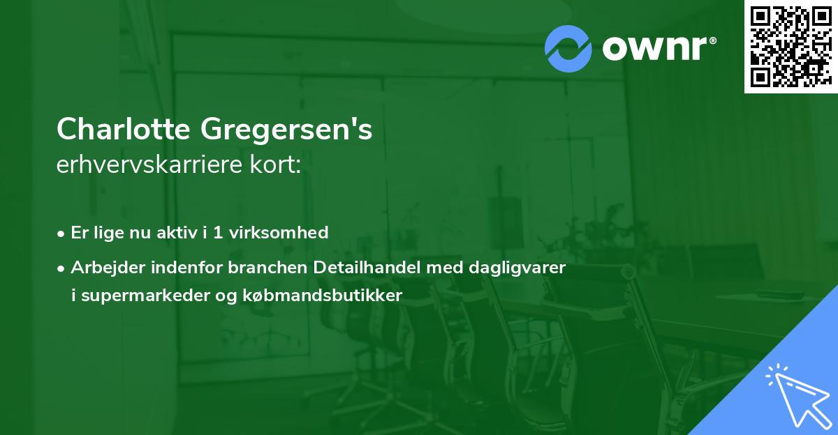 Charlotte Gregersen's erhvervskarriere kort