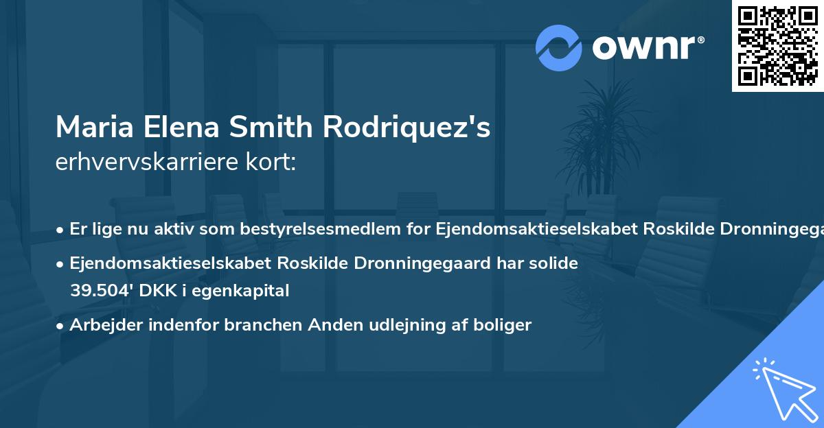 Maria Elena Smith Rodriquez's erhvervskarriere kort