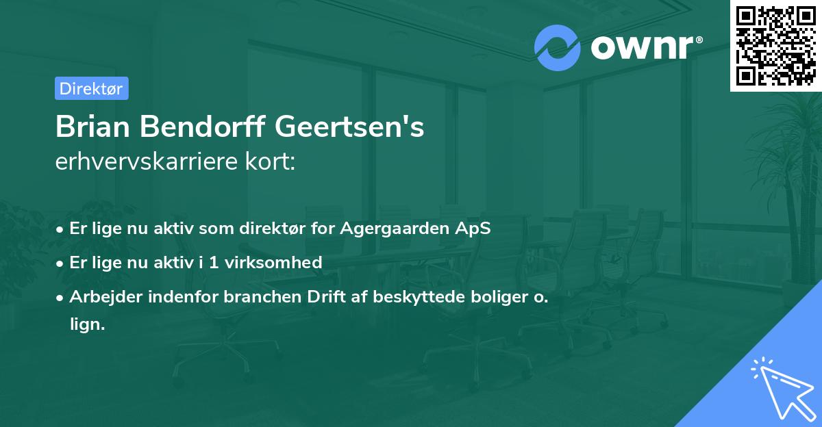 Brian Bendorff Geertsen's erhvervskarriere kort