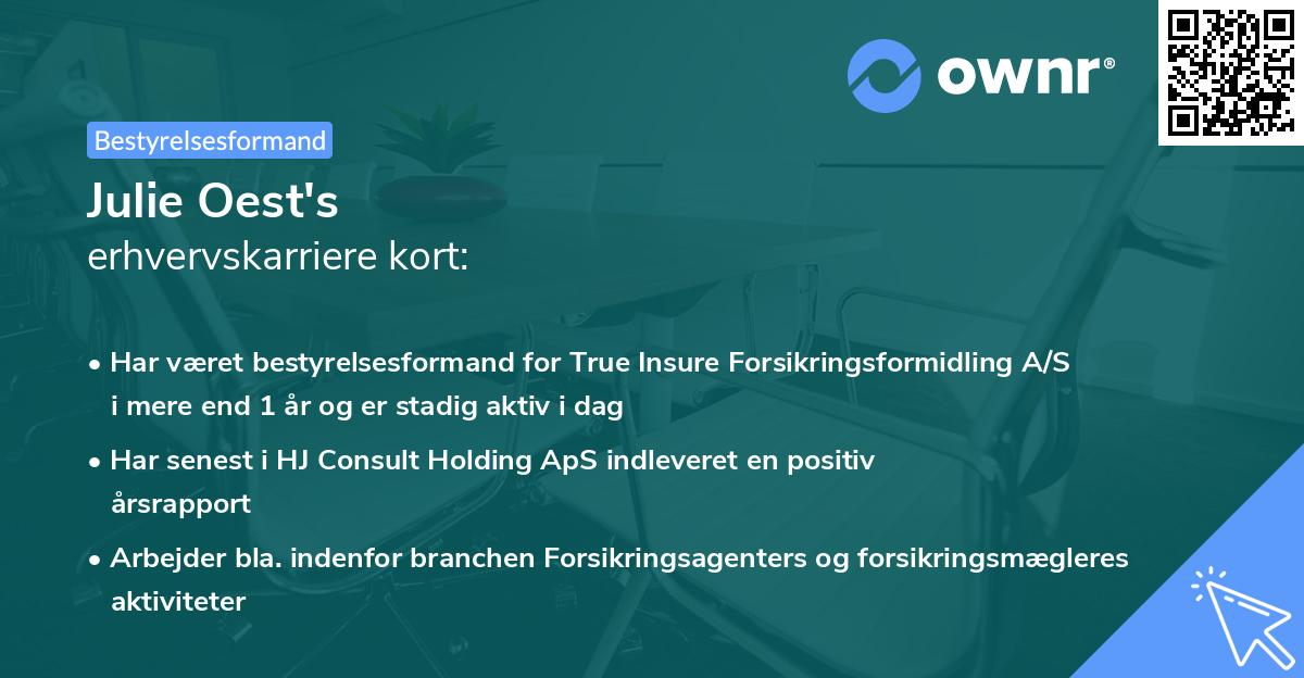 Julie Oest's erhvervskarriere kort