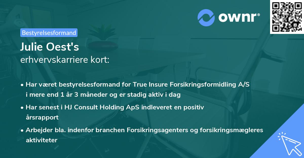 Julie Oest's erhvervskarriere kort
