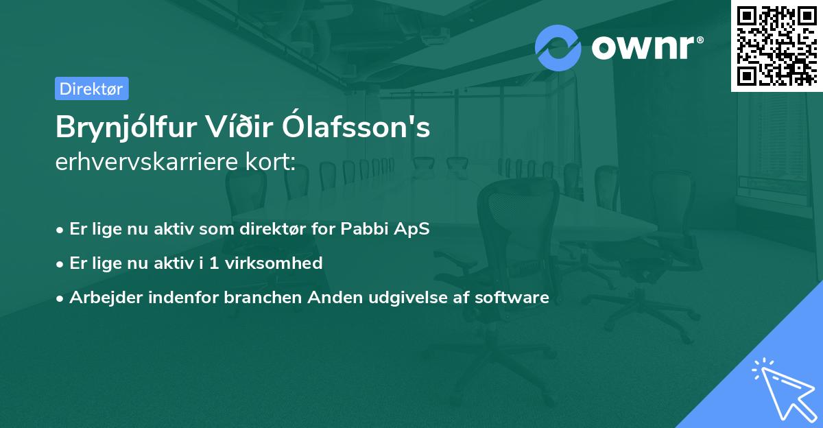Brynjólfur Víðir Ólafsson's erhvervskarriere kort