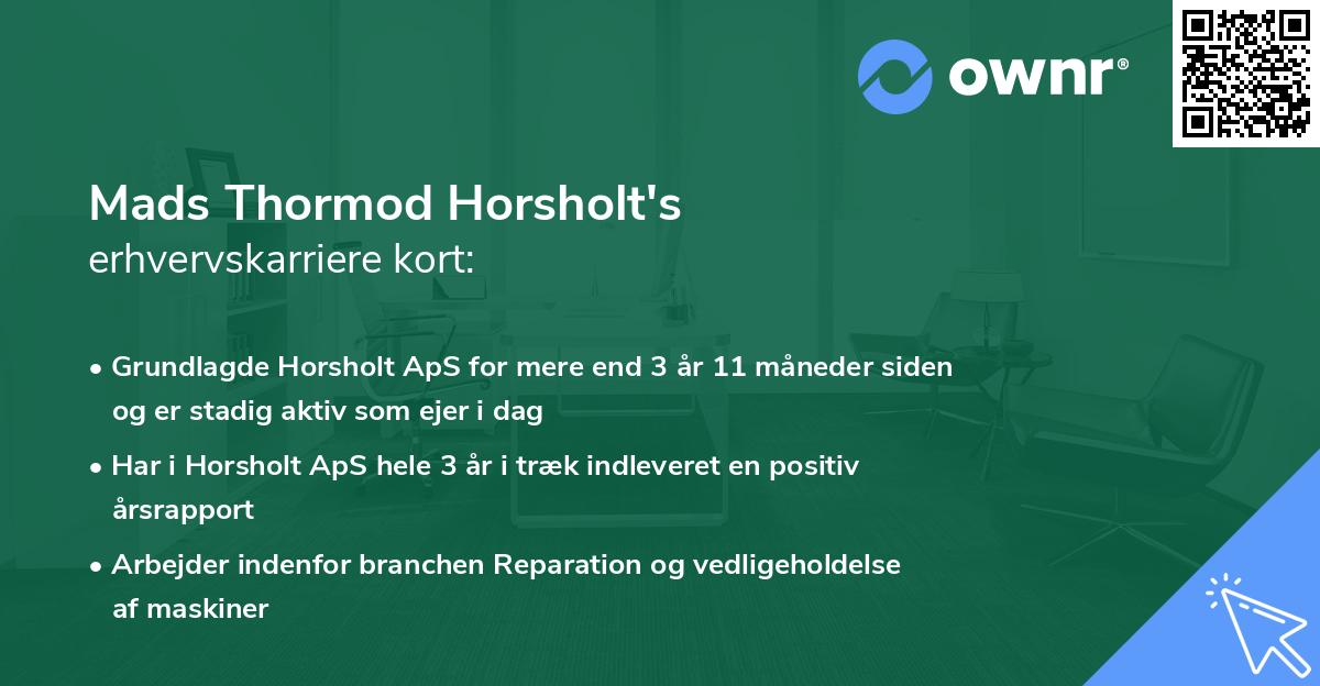 Mads Thormod Horsholt's erhvervskarriere kort