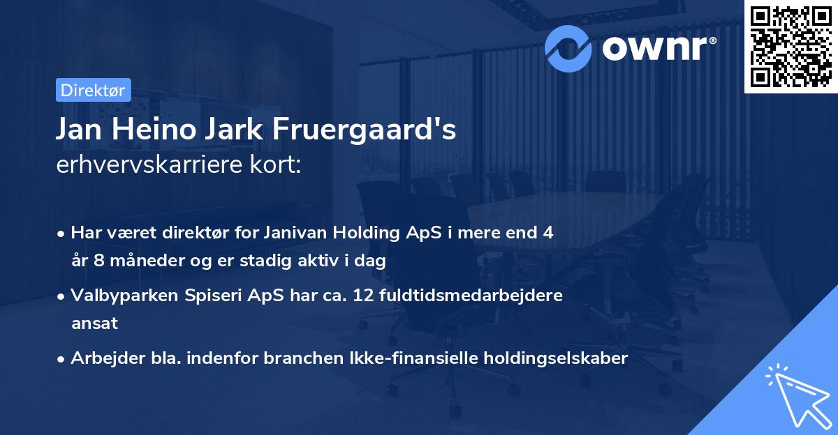 Jan Heino Jark Fruergaard's erhvervskarriere kort