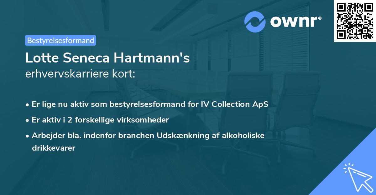 Lotte Seneca Hartmann's erhvervskarriere kort