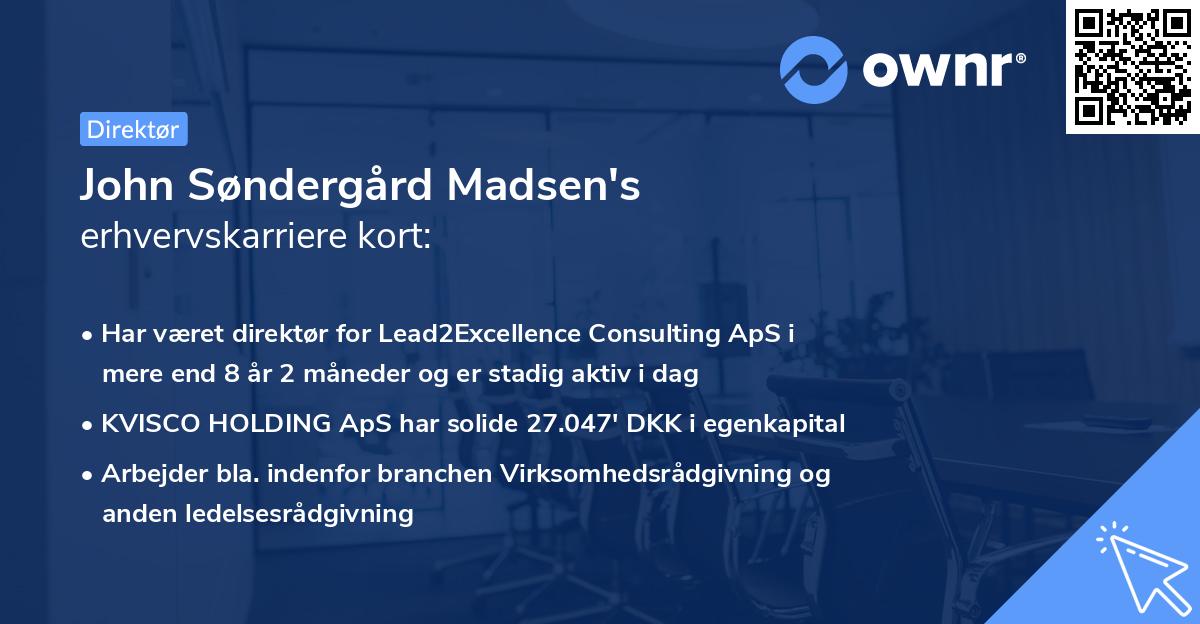 John Søndergård Madsen's erhvervskarriere kort