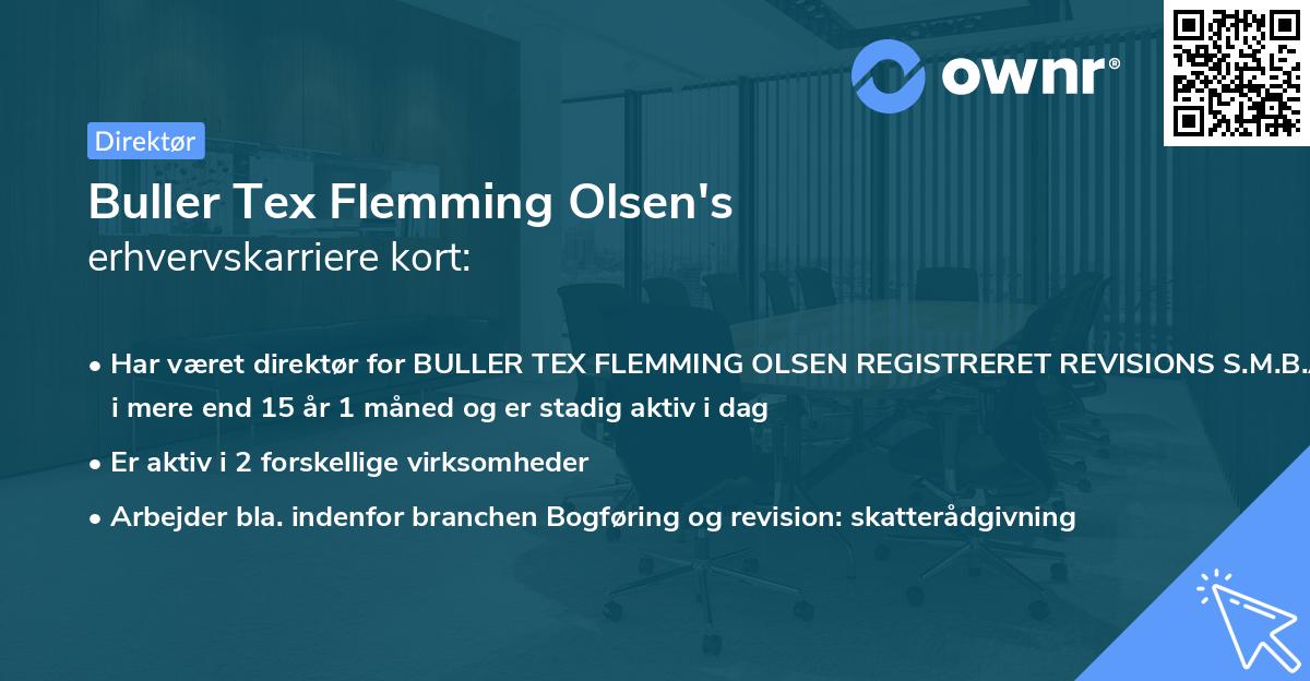 Buller Tex Flemming Olsen's erhvervskarriere kort