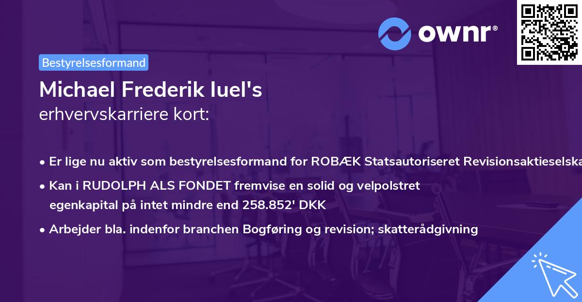 Michael Frederik Iuel's erhvervskarriere kort