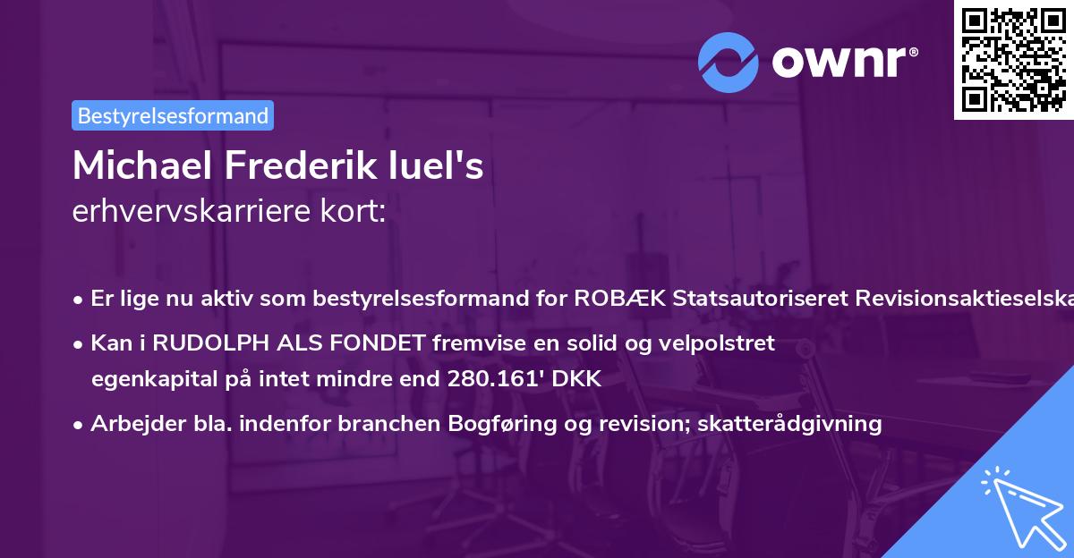 Michael Frederik Iuel's erhvervskarriere kort