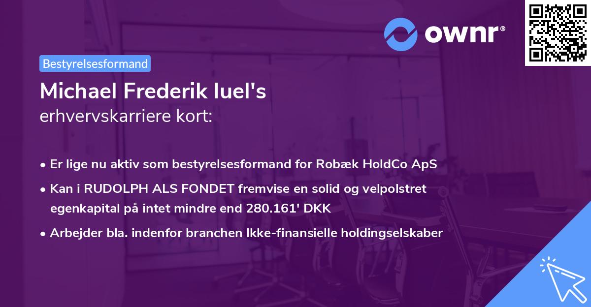 Michael Frederik Iuel's erhvervskarriere kort