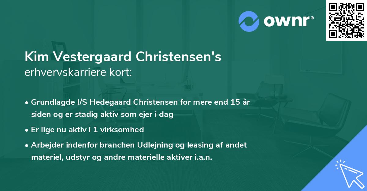 Kim Vestergaard Christensen's erhvervskarriere kort