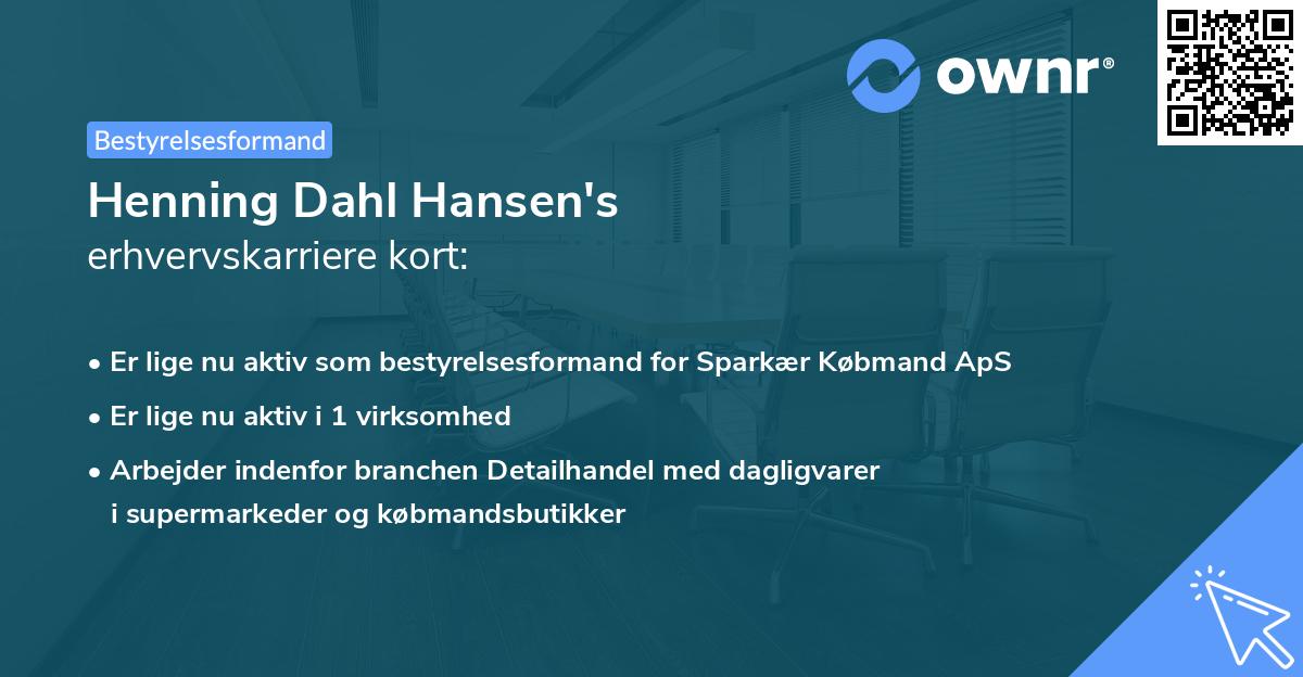 Henning Dahl Hansen's erhvervskarriere kort