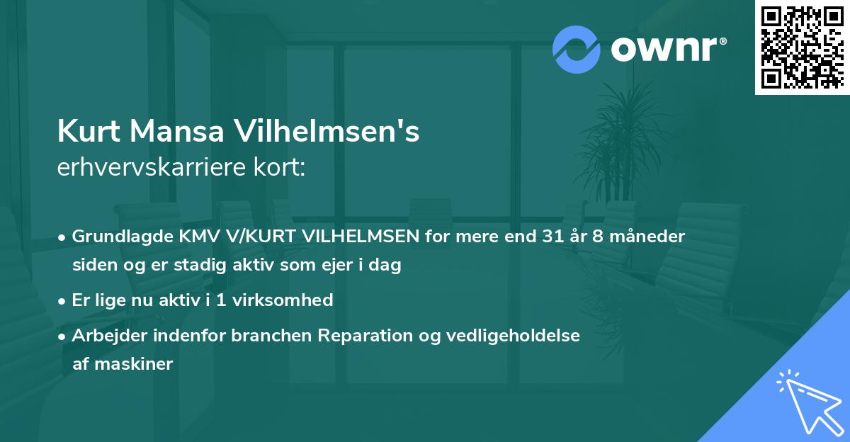 Kurt Mansa Vilhelmsen's erhvervskarriere kort