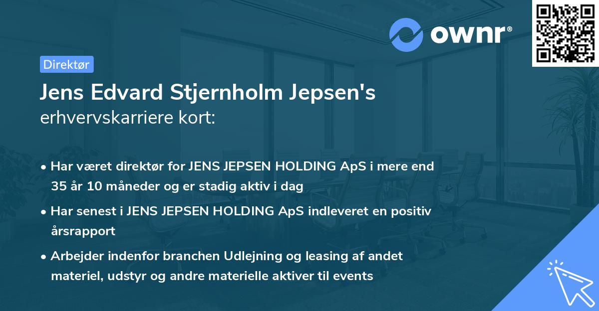 Jens Edvard Stjernholm Jepsen's erhvervskarriere kort