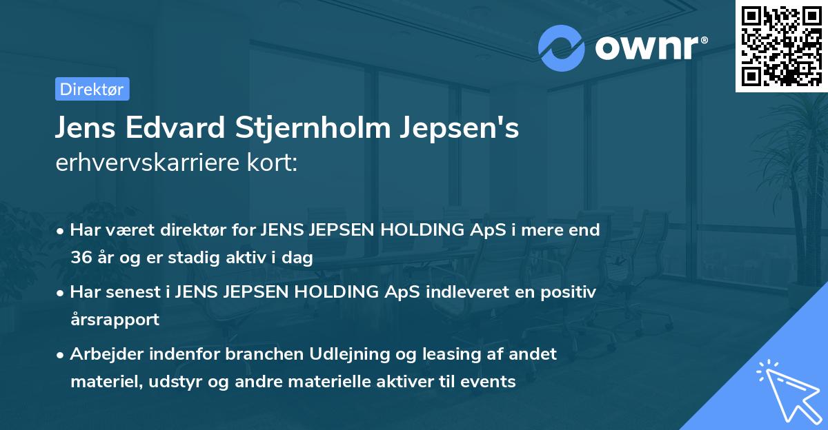 Jens Edvard Stjernholm Jepsen's erhvervskarriere kort