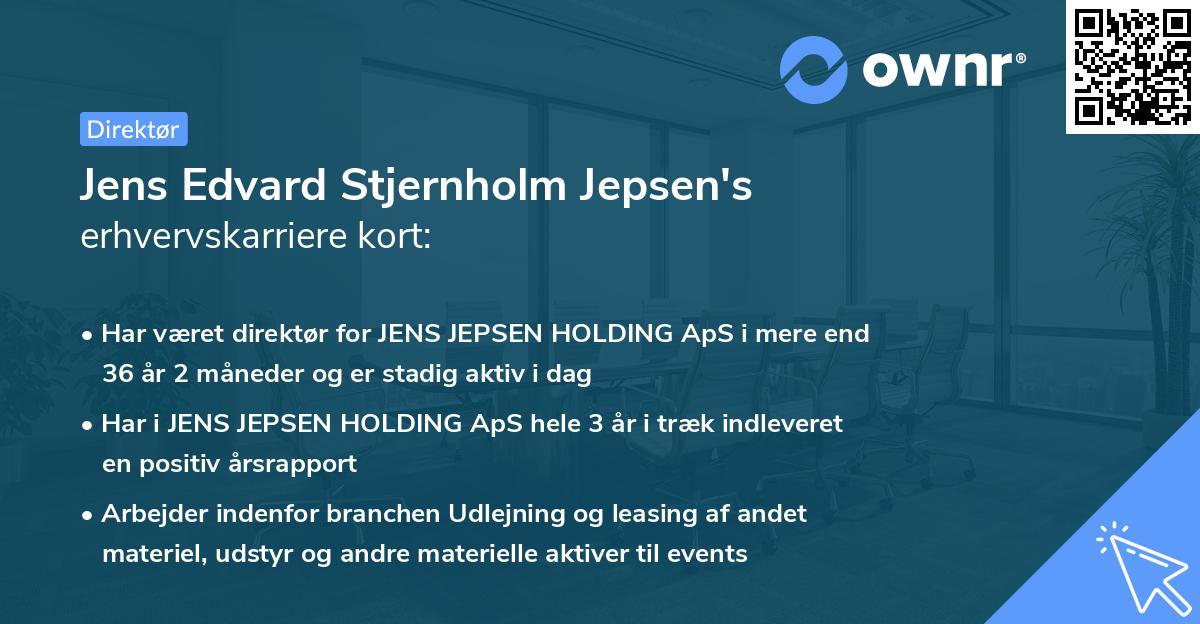 Jens Edvard Stjernholm Jepsen's erhvervskarriere kort