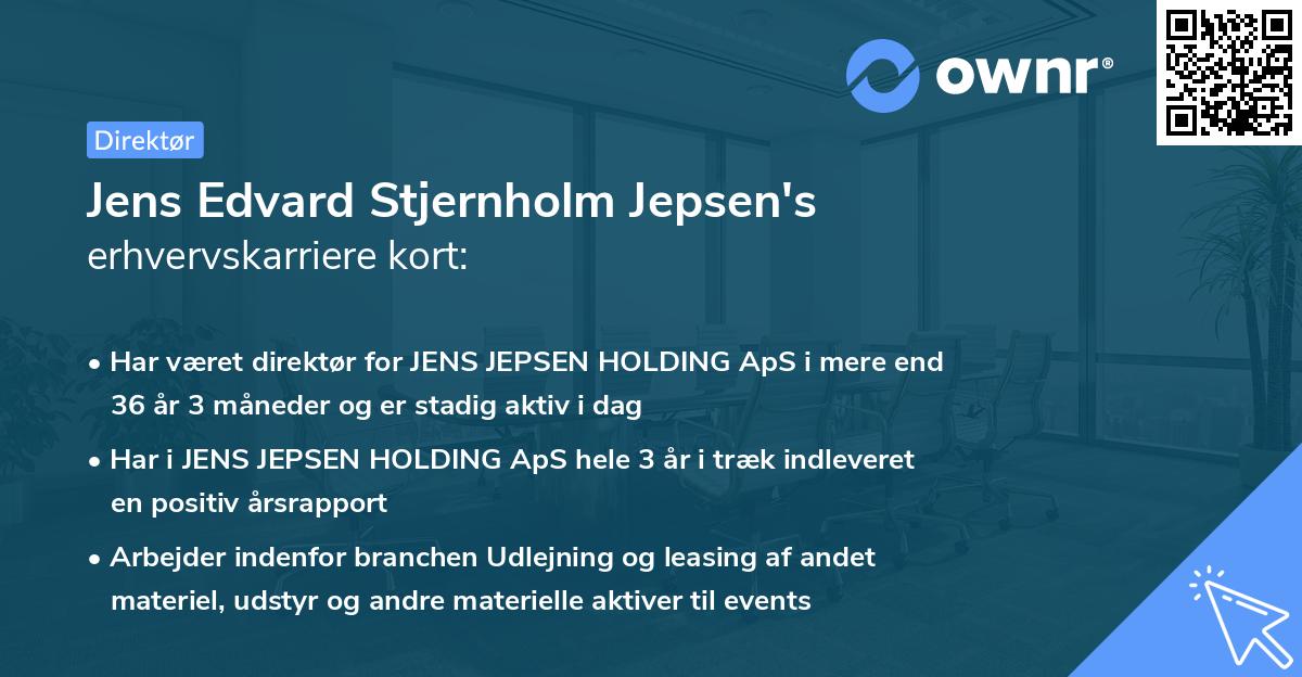 Jens Edvard Stjernholm Jepsen's erhvervskarriere kort