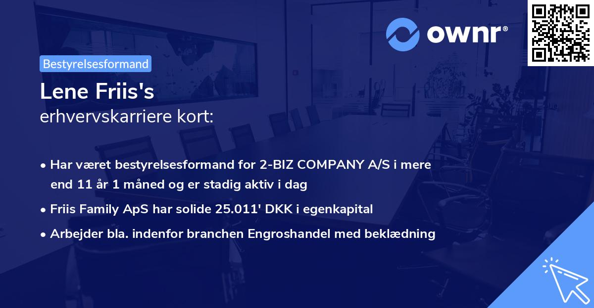 Lene Friis's erhvervskarriere kort