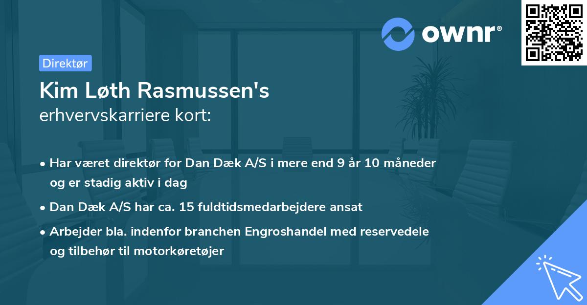 Kim Løth Rasmussen's erhvervskarriere kort