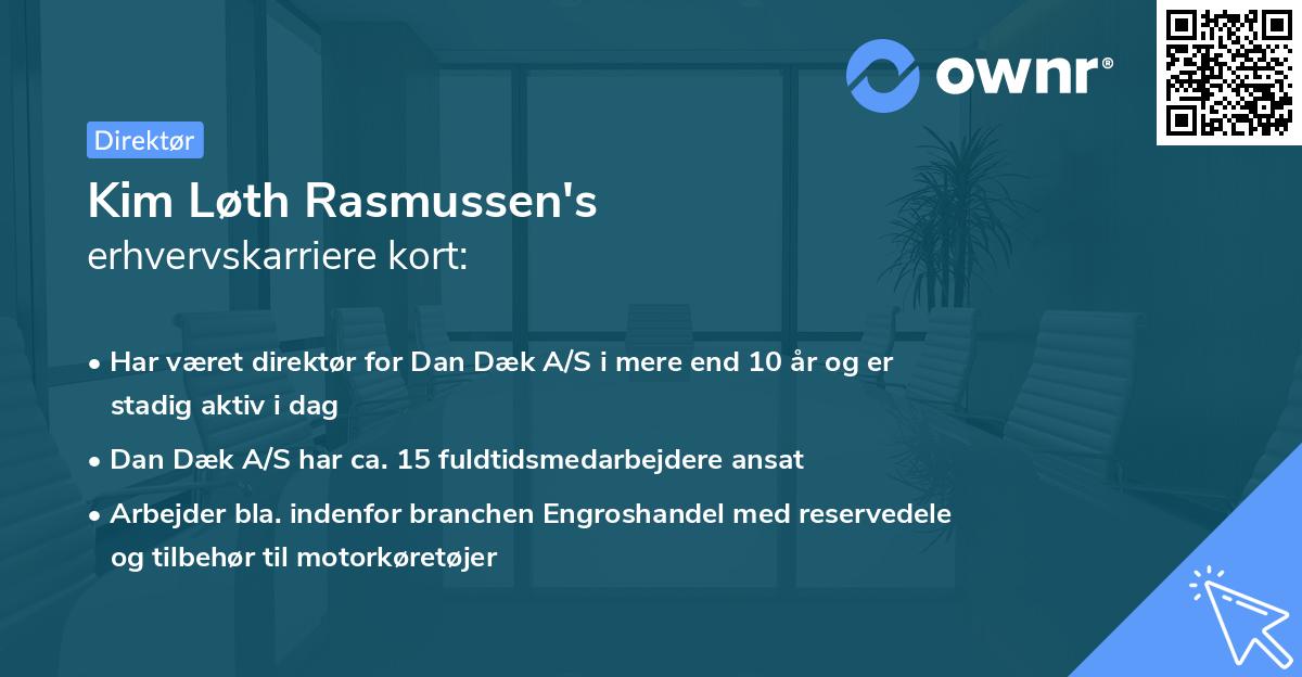 Kim Løth Rasmussen's erhvervskarriere kort