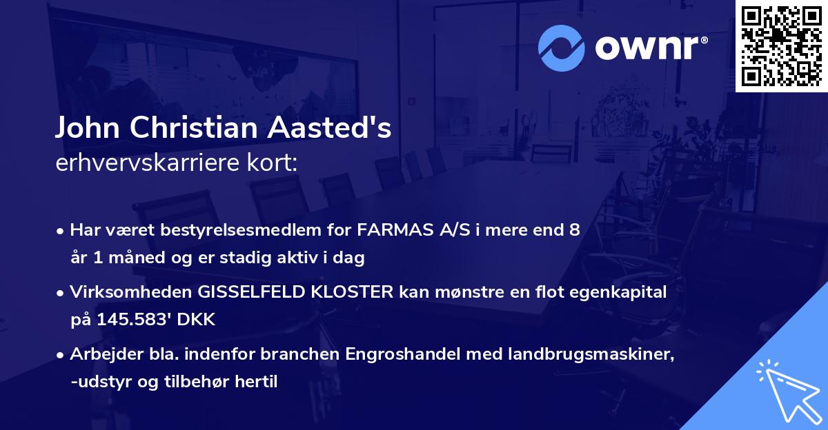John Christian Aasted's erhvervskarriere kort