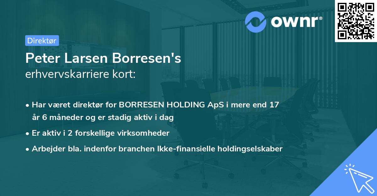 Peter Larsen Borresen's erhvervskarriere kort