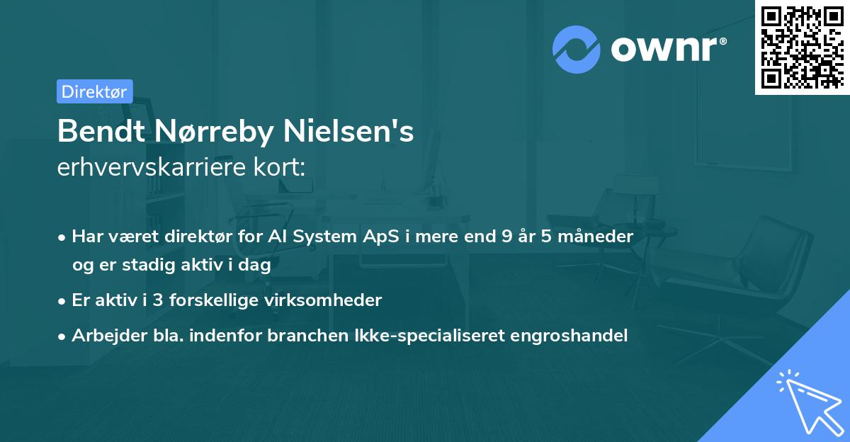 Bendt Nørreby Nielsen's erhvervskarriere kort