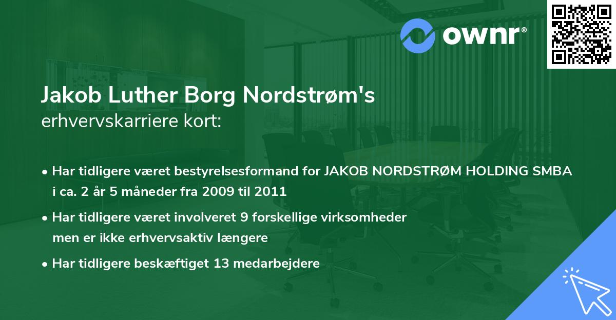 Jakob Luther Borg Nordstrøm's erhvervskarriere kort