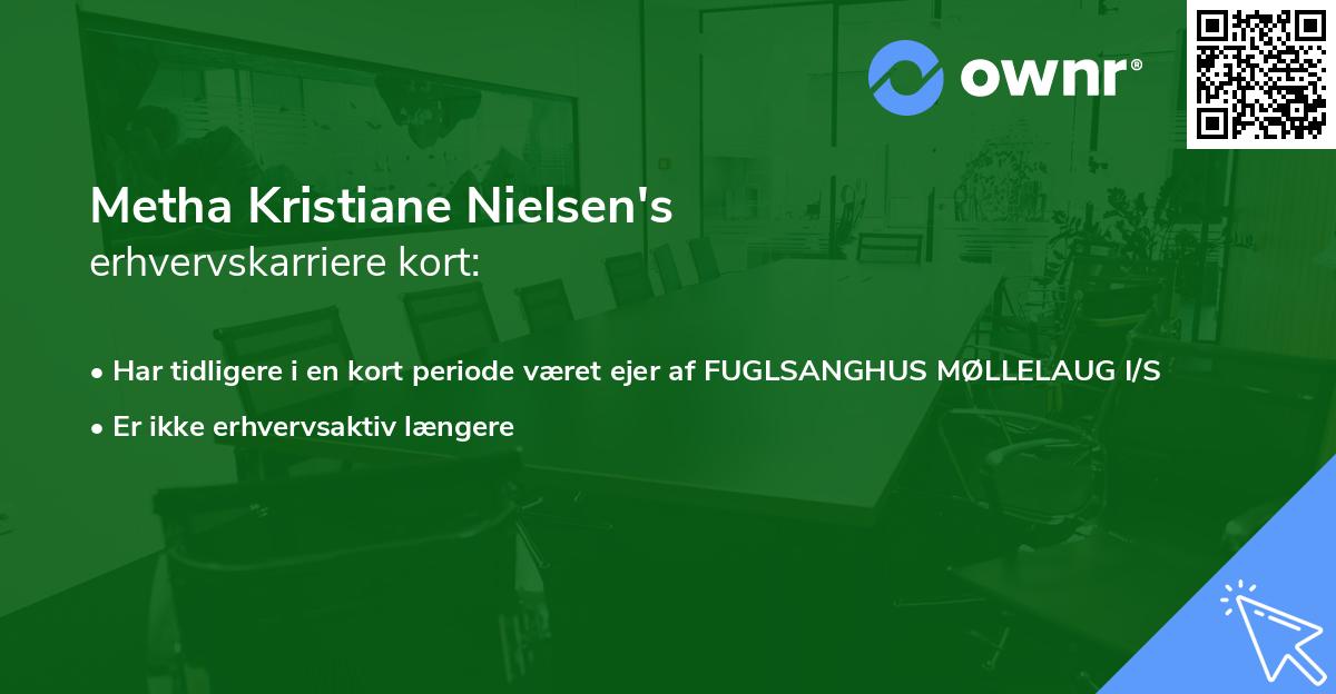 Metha Kristiane Nielsen's erhvervskarriere kort