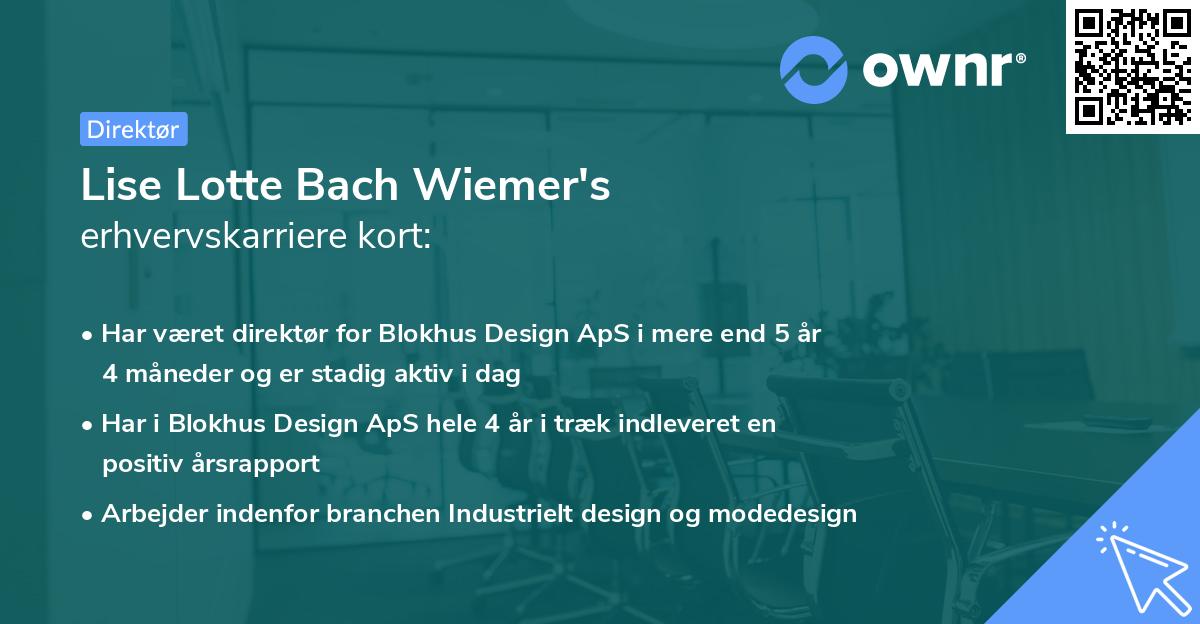 Lise Lotte Bach Wiemer's erhvervskarriere kort