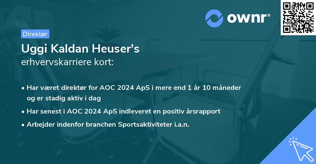 Uggi Kaldan Heuser's erhvervskarriere kort