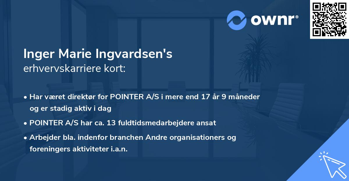 Inger Marie Ingvardsen's erhvervskarriere kort