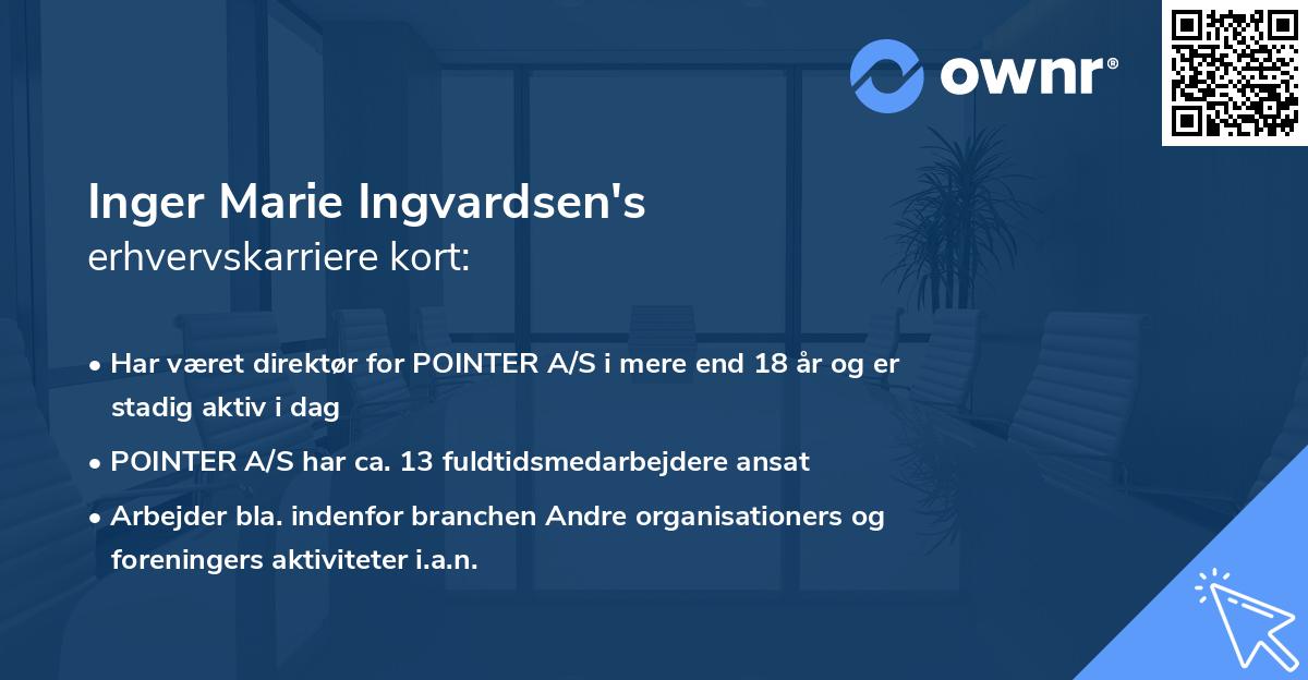 Inger Marie Ingvardsen's erhvervskarriere kort