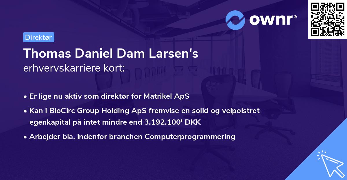 Thomas Daniel Dam Larsen's erhvervskarriere kort