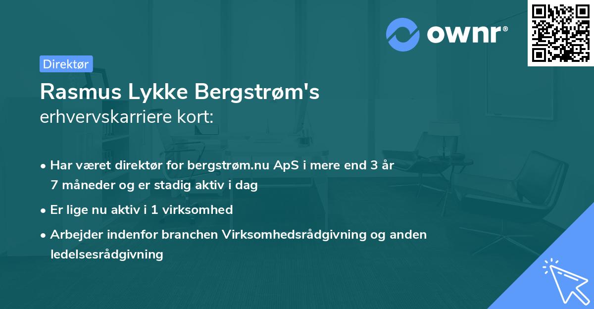 Rasmus Lykke Bergstrøm's erhvervskarriere kort