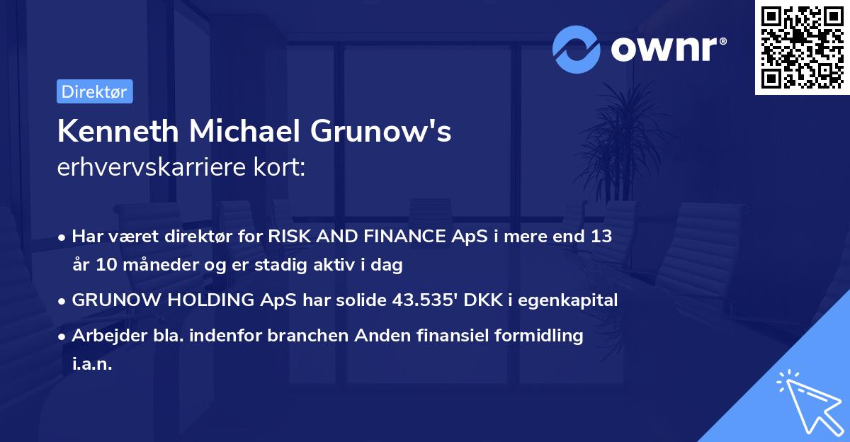 Kenneth Michael Grunow's erhvervskarriere kort