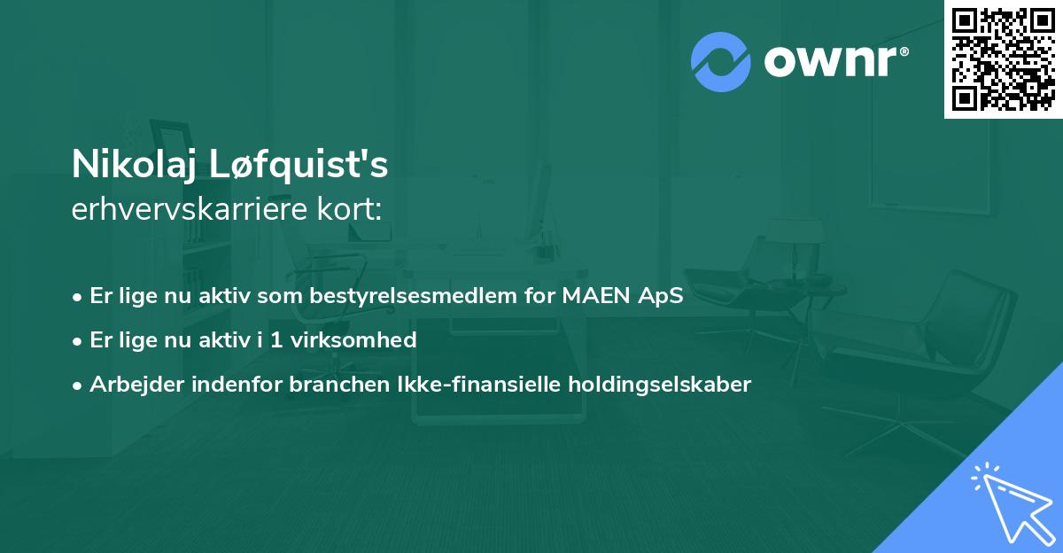 Nikolaj Løfquist's erhvervskarriere kort
