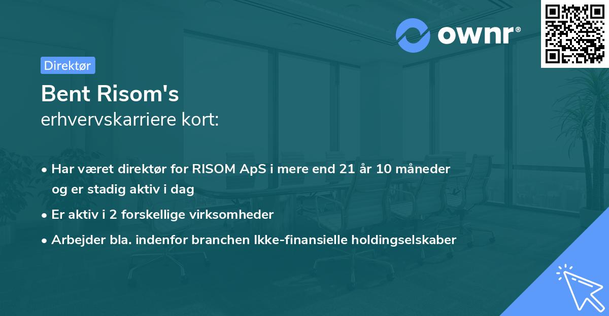 Bent Risom's erhvervskarriere kort