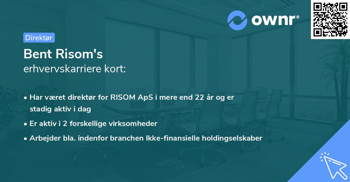 Bent Risom's erhvervskarriere kort