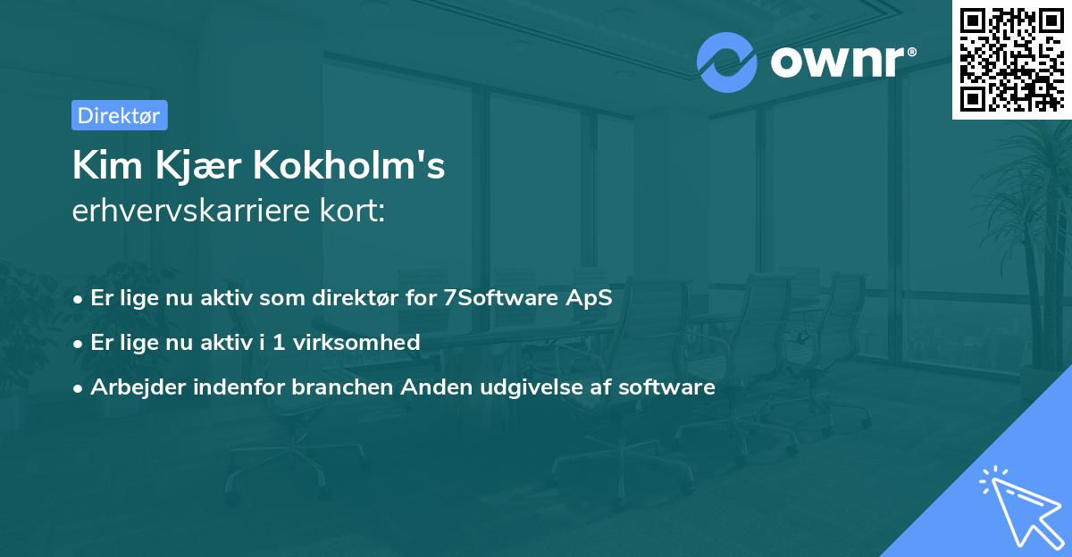Kim Kjær Kokholm's erhvervskarriere kort