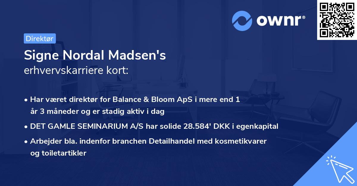 Signe Nordal Madsen's erhvervskarriere kort