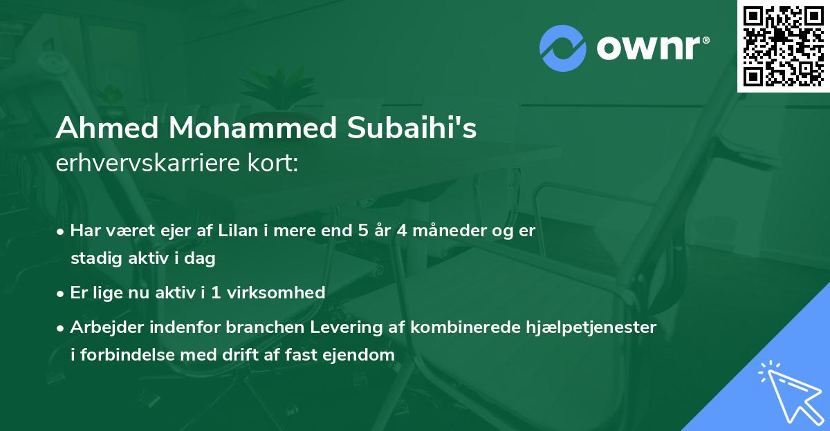 Ahmed Mohammed Subaihi's erhvervskarriere kort