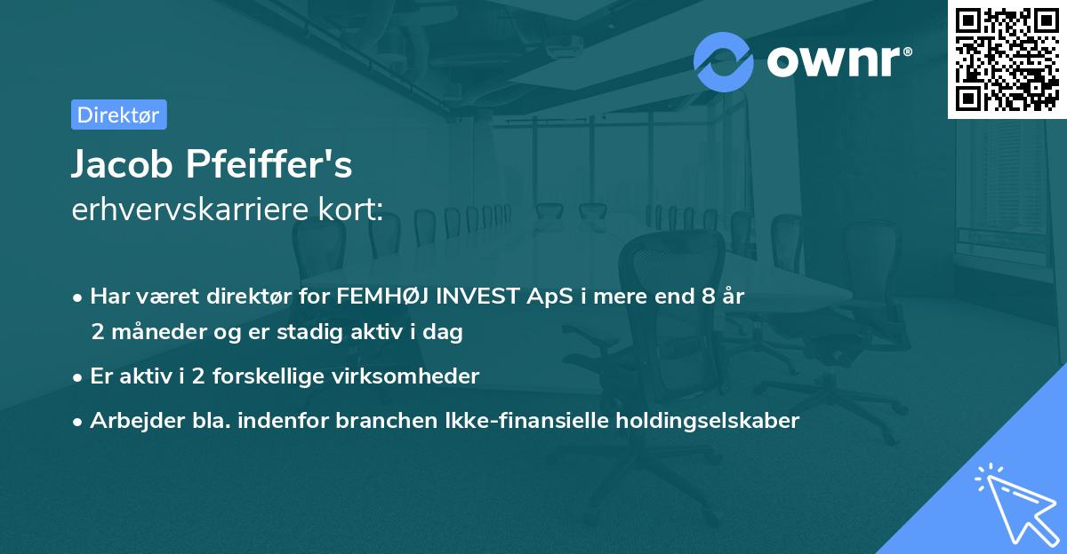 Jacob Pfeiffer's erhvervskarriere kort