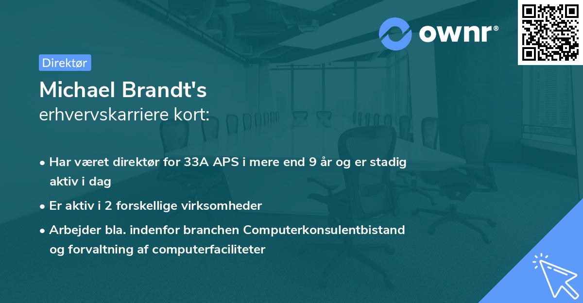 Michael Brandt's erhvervskarriere kort