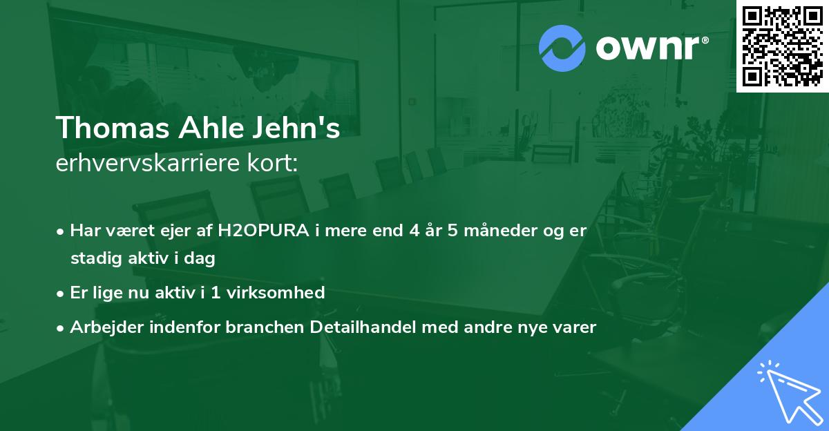 Thomas Ahle Jehn's erhvervskarriere kort